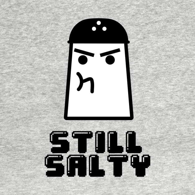 Still Salty by KO'd Tako